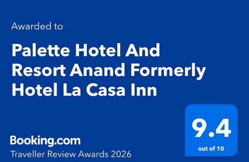 Anand Hotel | Palette by CheckIn Anand Formerly Hotel La Casa Inn